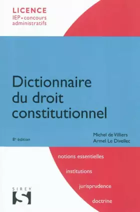 Couverture du produit · Dictionnaire du droit constitutionnel - 8e éd.: Dictionnaires Sirey