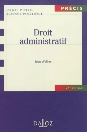 Couverture du produit · Droit administratif - 24e éd.: Précis