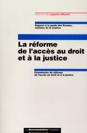 Couverture du produit · La Reforme De L'Acces Au Droit Et A La Justice