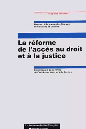 Couverture du produit · La Reforme De L'Acces Au Droit Et A La Justice