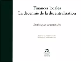 Couverture du produit · Finances locales. La décennie de la décentralisation