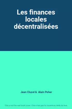 Couverture du produit · Les finances locales décentralisées