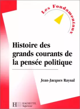 Couverture du produit · Histoire des grands courants de la pensée politique