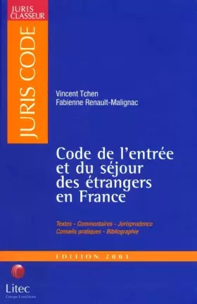 Couverture du produit · Code de l'entrée et du séjour des étrangers en France (ancienne édition)