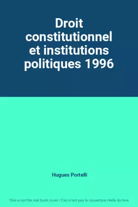 Couverture du produit · Droit constitutionnel et institutions politiques 1996