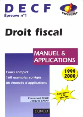 Couverture du produit · DECF épreuve n° 1 Droit fiscal. Edition 1999-2000 conforme à la réforme