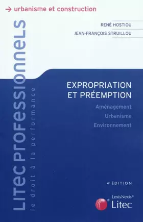 Couverture du produit · Expropriation et préemption: Aménagement. Urbanisme. Environnement.