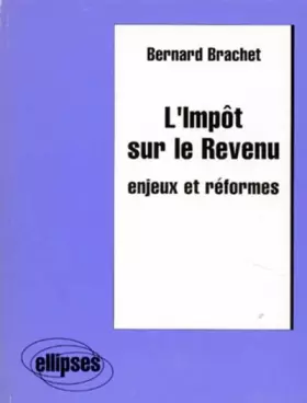 Couverture du produit · L'impôt sur le Revenu : Enjeux et réformes