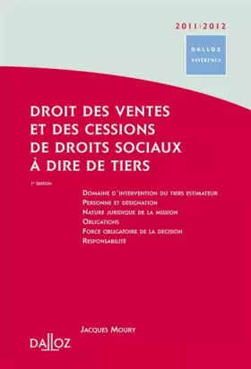 Couverture du produit · Droit des ventes et des cessions de droits sociaux à dire de tiers 2011/2012 - 1ère édition: Dalloz Référence