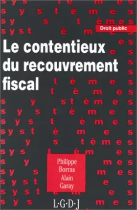 Couverture du produit · Le contentieux du recouvrement fiscal