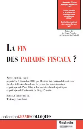 Couverture du produit · La fin des paradis fiscaux