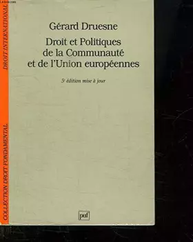 Couverture du produit · Droit et politiques de la Communauté et de l'Union européennes, 9e édition mise à jour