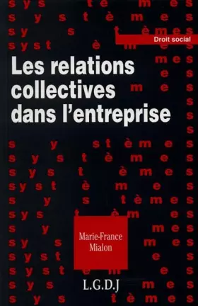 Couverture du produit · Les relations collectives dans l'entreprise