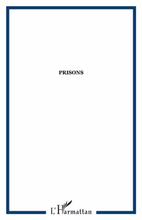 Couverture du produit · Cultures & Sociétés, N° 10 : Prisons