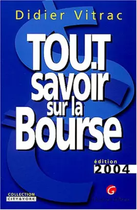 Couverture du produit · Tout savoir sur la Bourse