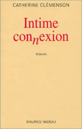 Couverture du produit · Intime connexion
