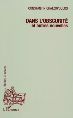 Couverture du produit · Dans l'obscurité, et autres nouvelles