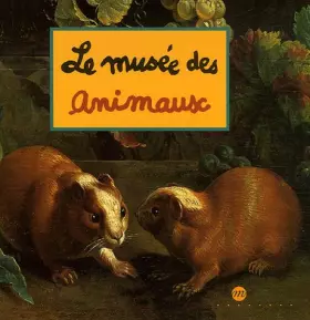 Couverture du produit · Le musée des animaux