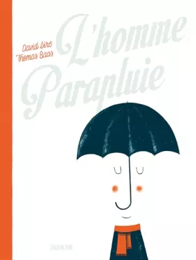 Couverture du produit · l'homme parapluie