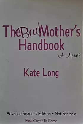 Couverture du produit · Bad Mother's Handbook