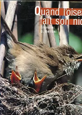 Couverture du produit · Quand l'oiseau fait son nid