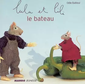 Couverture du produit · Lulu et Lili : Le Bateau