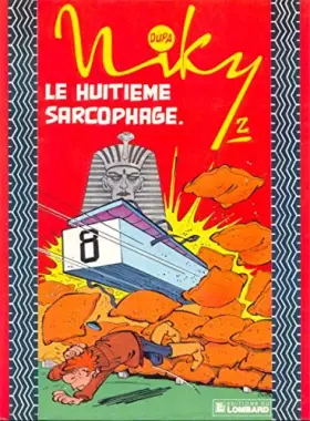 Le huitieme sarcophage : une histoire du journal tintin - Dupa
