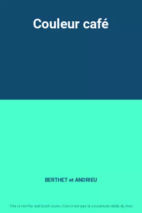 Couverture du produit · Couleur café