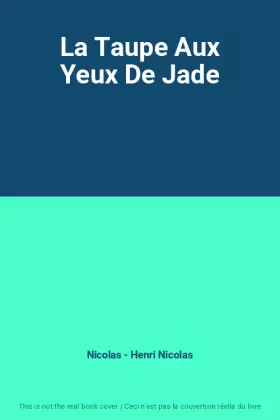 Couverture du produit · La Taupe Aux Yeux De Jade