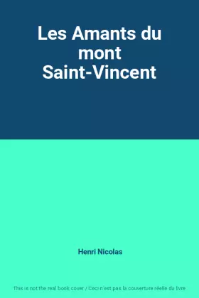 Couverture du produit · Les Amants du mont Saint-Vincent