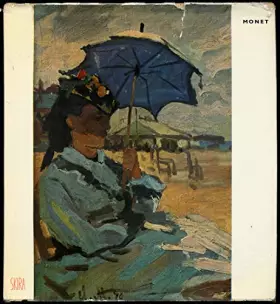 Claude Monet : Etude historique et critique - Introduction et conclusion de Léon Degand - Denis Rouart