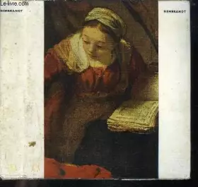 REMBRANDT / COLLECTION LE GOUT DE NOTRE TEMPS - BENESCH OTTO