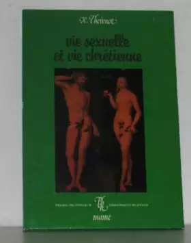 Couverture du produit · Vie sexuelle et vie chretienne