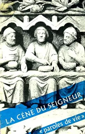 Couverture du produit · LA CENE DU SEIGNEUR.