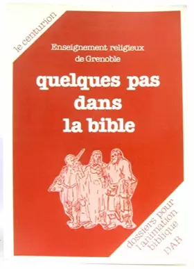Couverture du produit · Quelques Pas Dans Bible