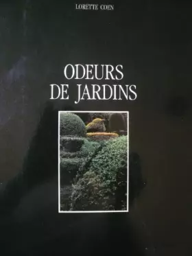 Couverture du produit · Odeurs de jardins