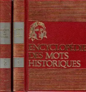 Couverture du produit · Encyclopédie des mots historiques (2 vols)