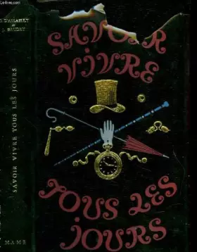 Couverture du produit · Savoir vivre tous les jours