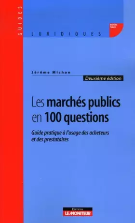 Couverture du produit · Les marchés publics en 100 questions