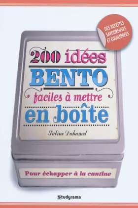 Couverture du produit · 200 idées bento faciles à mettre en boîte