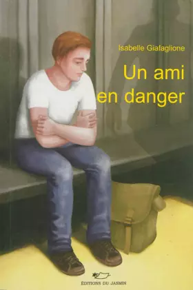 Couverture du produit · Un ami en danger