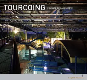 Couverture du produit · Tourcoing, l'audace de la discrète