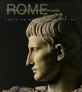 Couverture du produit · Rome : Trésors d'une civilisation ancienne