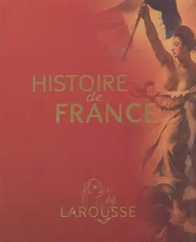 Couverture du produit · Histoire de France Larousse