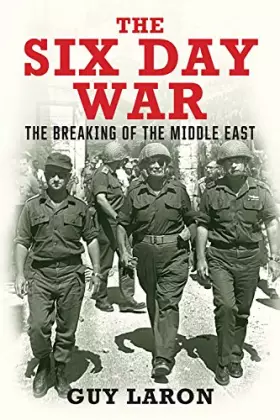 Couverture du produit · The Six-Day War: The Breaking of the Middle East