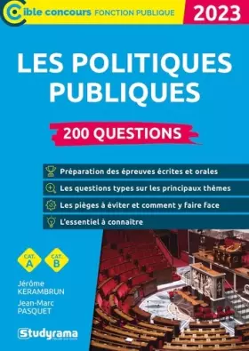 Couverture du produit · Les politiques publiques – 200 questions (Catégories A et B –?Édition 2023)