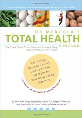 Couverture du produit · Dr. Mercola's Total Health Program: The Proven Plan to Prevent Disease and Premature Aging, Optimize Weight and Live Longer