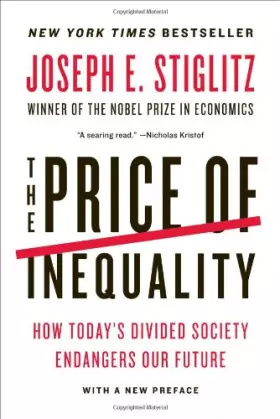 Couverture du produit · The Price of Inequality – How Today`s Divided Society Endangers Our Future
