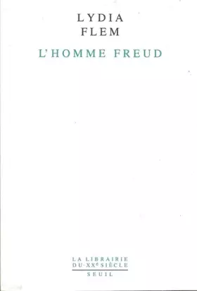 Couverture du produit · L'Homme Freud. Une biographie intellectuelle