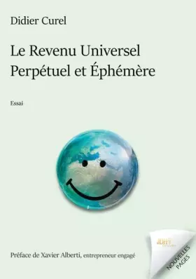 Couverture du produit · Le Revenu Universel Perpétuel et Éphémère